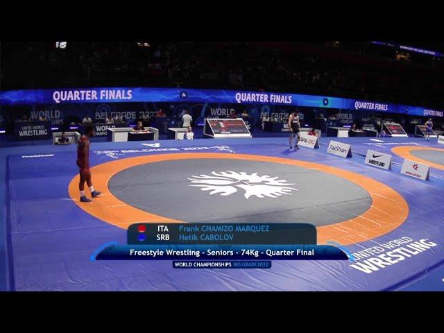 Quarter Final • FS 74Kg • Frank CHAMIZO MARQUEZ (ITA) vs. Hetik CABOLOV (SRB)