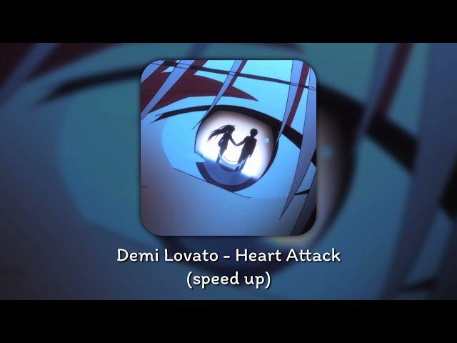 demi lovato - heart attack (speed up) tiktok version