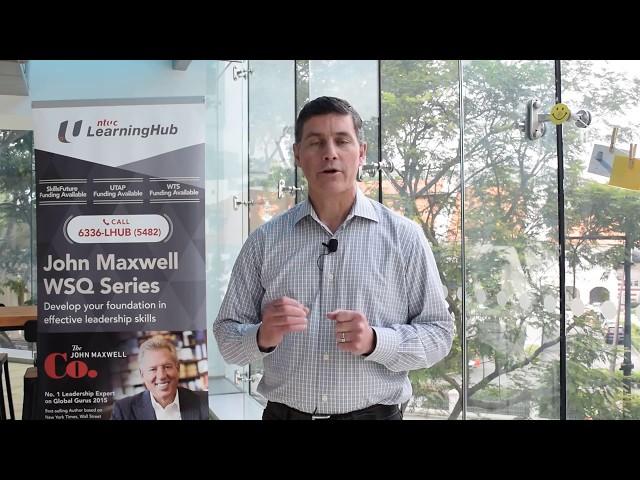 NTUC LearningHub John Maxwell WSQ Series - Rick Vandermyden (Leadership Expert & Executive Coach)