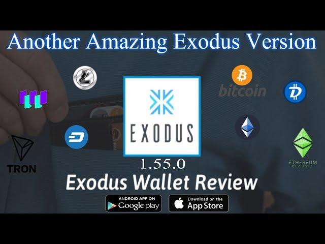 Exodus Wallet - Another Amazing Version Update