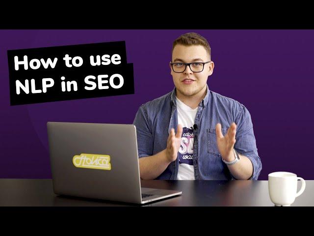 NLP & BERT in SEO: How to Boost Your Organic Traffic (2020 Way)