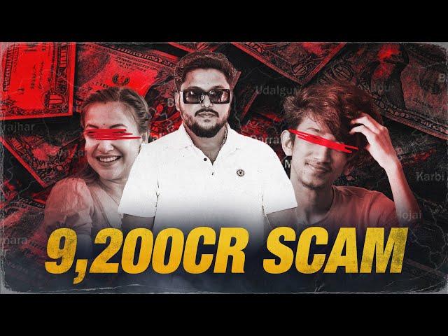 These 3 Scammed Whole Assam | 9,200cr Scam | 2024