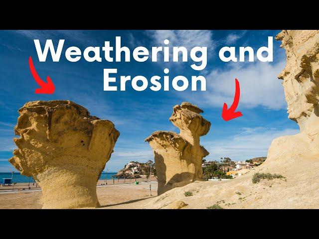 Difference between Weathering and Erosion