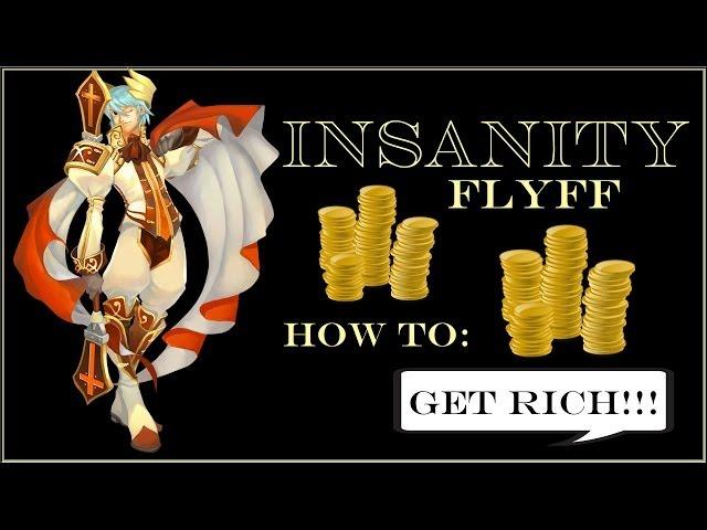 Insanity Flyff - How to get Rich (Part 1) -  [Mob Farming]