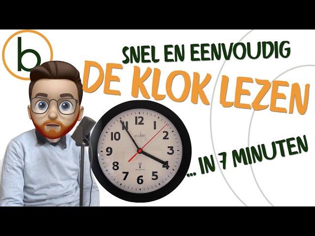 Leer de Klok Lezen in 7 Minuten! | Leuke en Gemakkelijke Uitleg voor Basisschoolleerlingen
