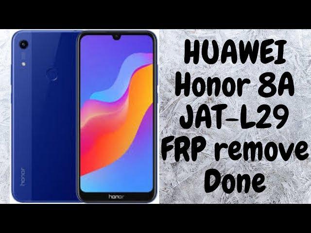 HUAWEI Honor 8A JAT-L29 LATEST Security patch FRP REMOVE DONE EASY METHOD