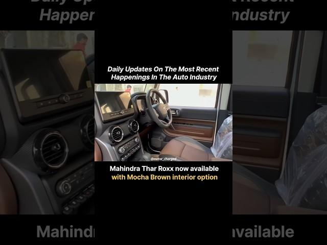 Mahindra Thar Roxx is now available with a mocha brown interior option! #tharroxx #mahindra