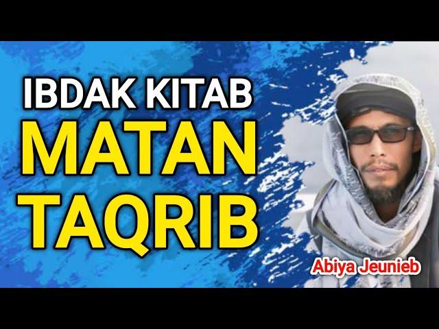 IBDAK KITAB MATAN TAQRIB BERSAMA ABIYA JEUNIEB