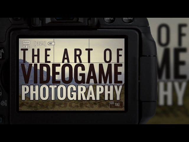 The Art of Video Game Photography