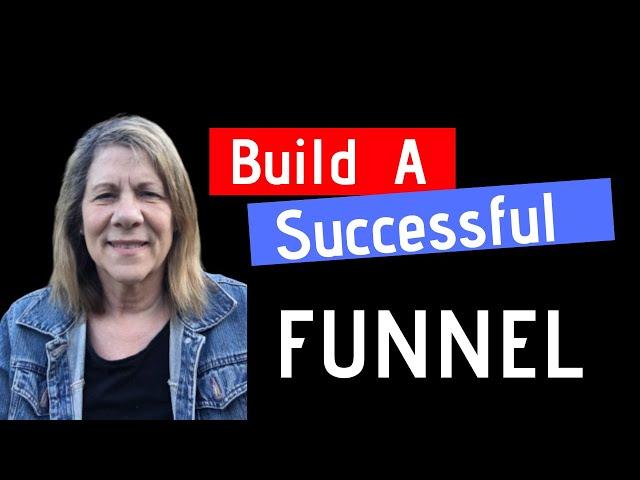 Build a Successful Sales Funnel (The Process)