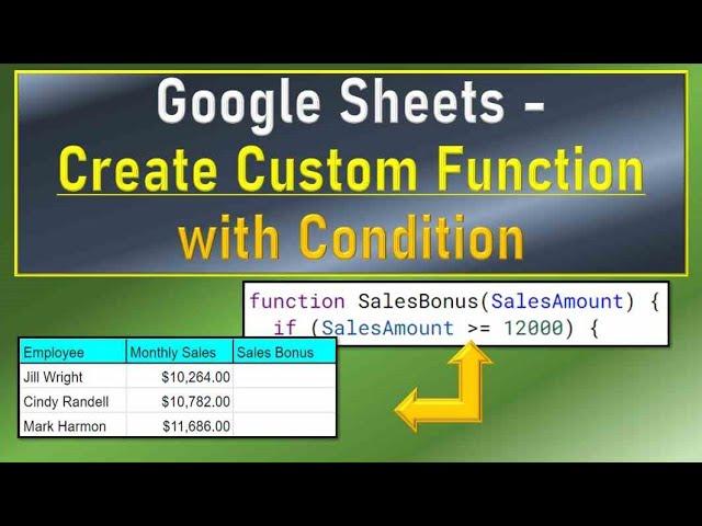 Google Sheets Create Custom Function with Condition