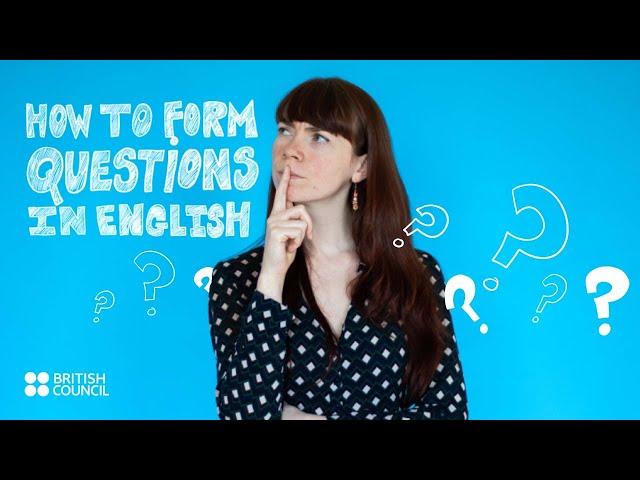 Mini English Lessons: How to form questions in English