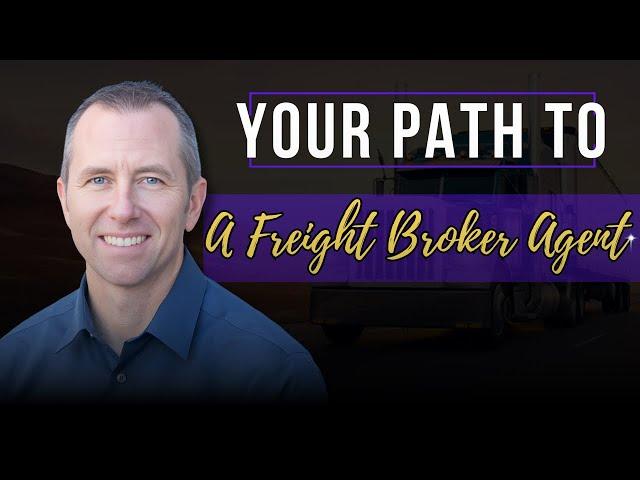 Top Three Ways To Become A Freight Broker Agent