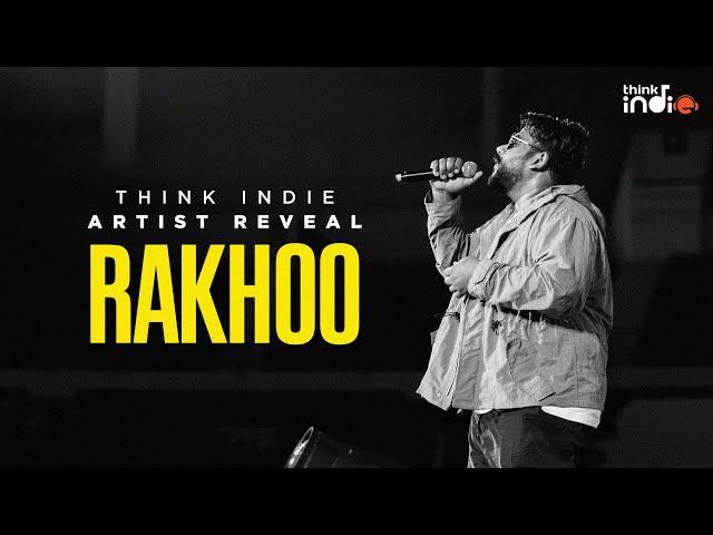 Rakhoo x Think Indie | Artist Reveal