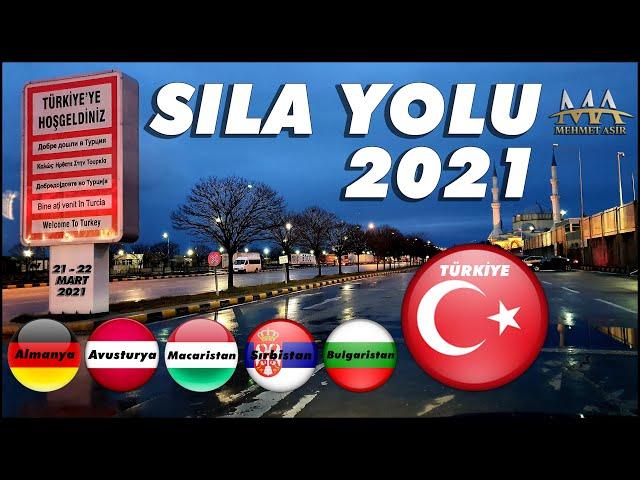 Sıla Yolu 2021 Almanya Türkiye Vlog Mart