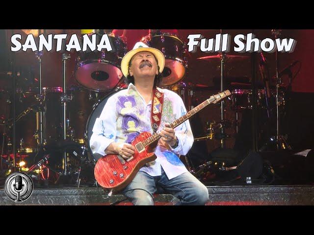 Santana - Full Show - Syracuse, NY 7/25/2024