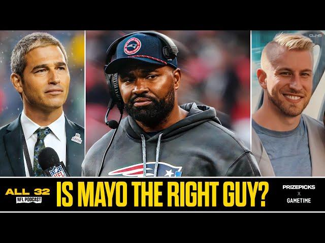 Giardi: Jerod Mayo Was NOT READY to be Patriots Head Coach | All 32 NFL Podcast