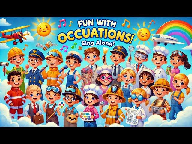 Fun Occupations Song for Kids! ‍️‍ | Learn 10 Exciting Jobs | Essential Toddler Learning! Rhyme