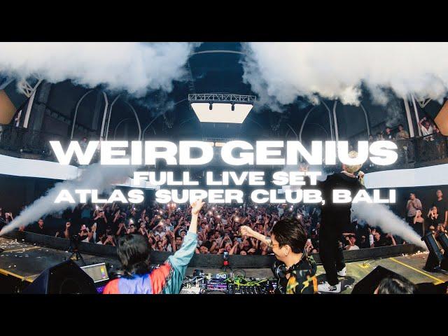 WEIRD GENIUS FULL LIVE SET - ATLAS SUPER CLUB BALI