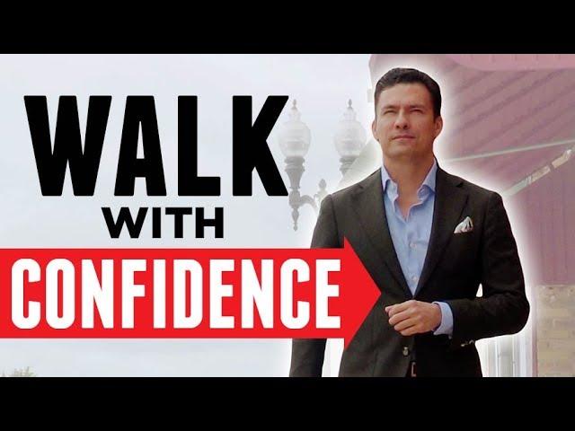 10 Tips To ALWAYS Walk with Confidence (Even If Nervous) | Bad Habits That Make You Look Weak | RMRS