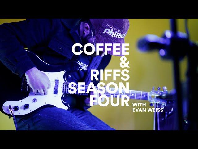 Coffee & Riffs Part Ninety Two (Evan Weiss)