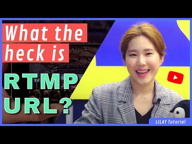 [LILAY GUIDE] How to find the RTMP server URL and stream key on Youtube and Facebook