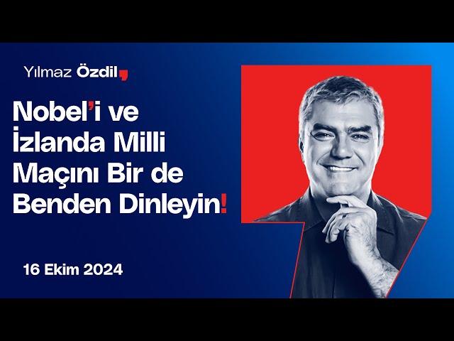 Nobel'i ve İzlanda Milli Maçını Bir de Benden Dinleyin! - Yılmaz Özdil