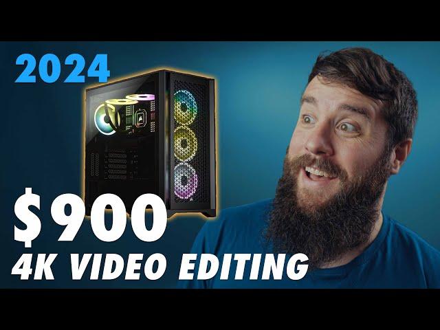 Build a Budget 4K Video Editing PC for Under $1000 in 2024!