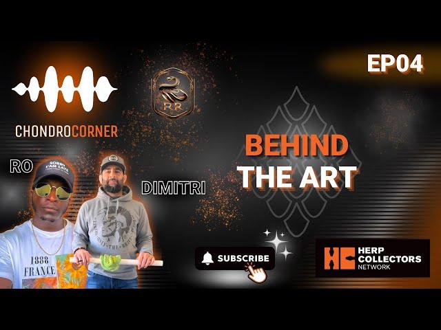 Chondro Corner Episode 4 - Behind the Art