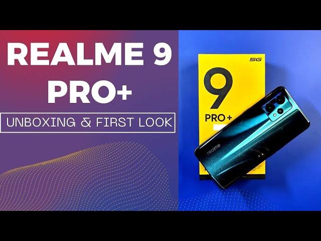 Realme 9 Pro Plus Unboxing, First Look, Specifications, Launch in India