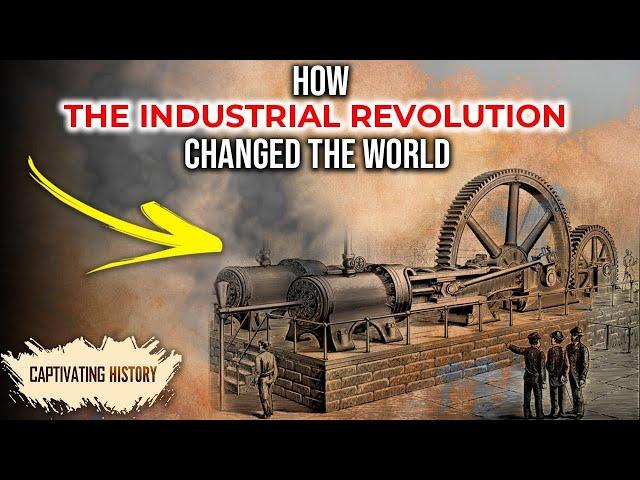 How Did the Industrial Revolution Affect People’s Lives?