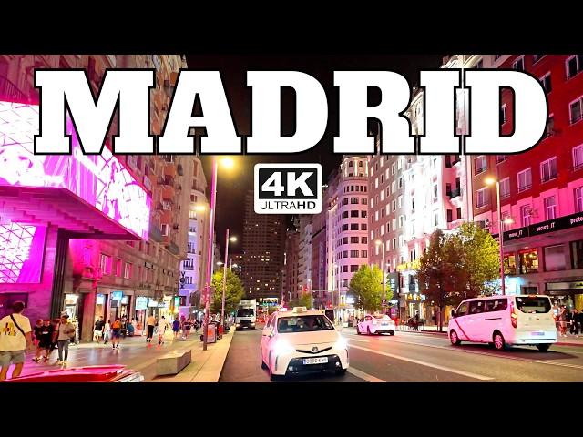 MADRID Nightlife  Explore Spain's Capital City Center at Night [4K HD 60FPS]