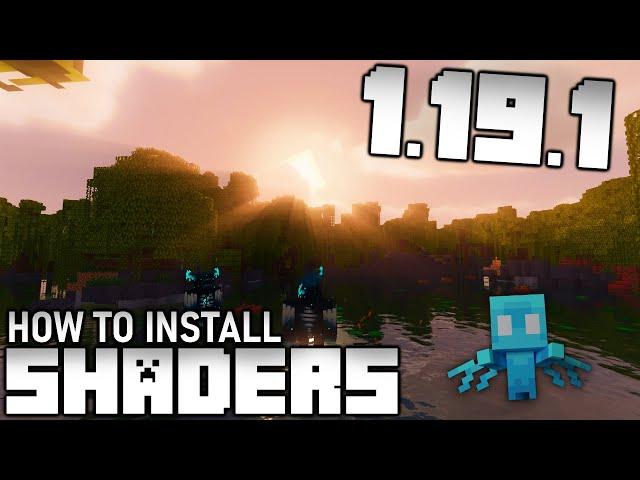 How To Install SHADERS 1.19.1 with Shaders Mod 1.19.1 in Minecraft