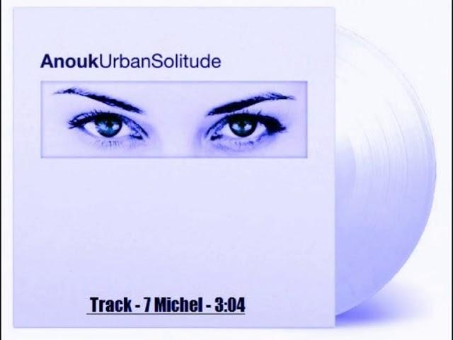 #Anouk - Michel-(Album - Urban Solitude) 90's