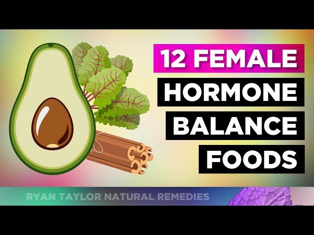 12 Foods That Prevent Hormonal Imbalance: in Women