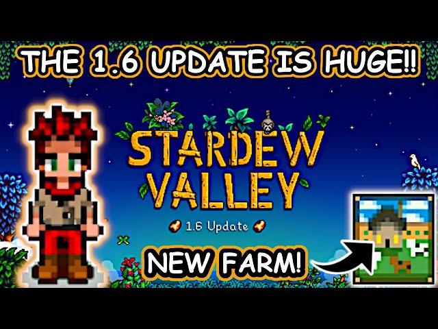 The NEW Stardew Valley 1.6 UPDATE Dropped And It's HUGE! Let's Start Anew! | Stardew Valley 1.6