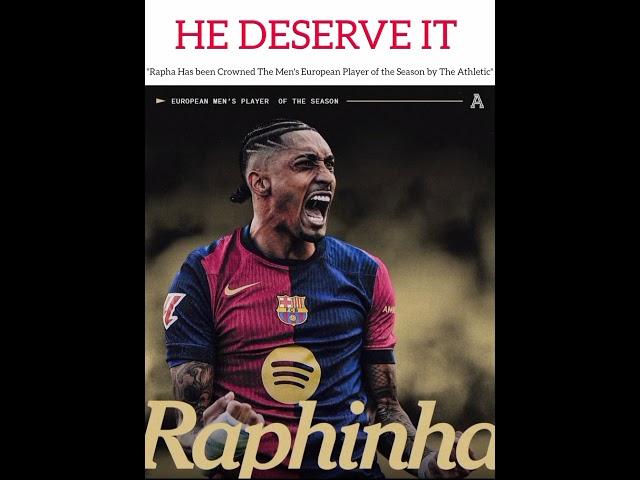 He Deserve It️ #football #barca#fcb#raphinha#theathletic#barca#barça #fcbarcelona#edit#fifa#sports