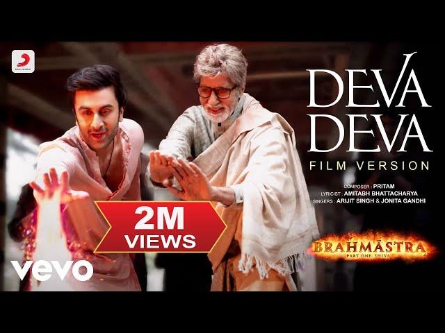 Deva Deva - Film Version |Brahmāstra |Amitabh B|Ranbir |@aliabhatt |Pritam|Arijit