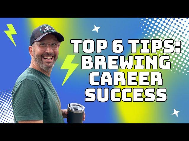 Top 6 Tips For Brewing Industry Success!