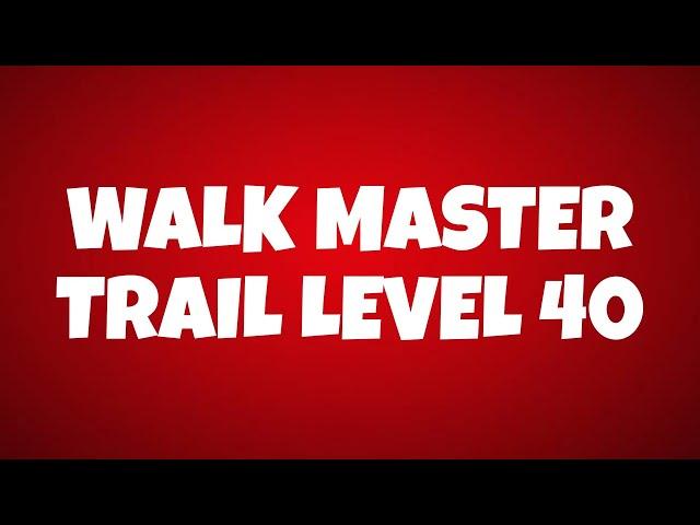 Walk Master Trail Level 40 Gameplay | Mursi Plays Official