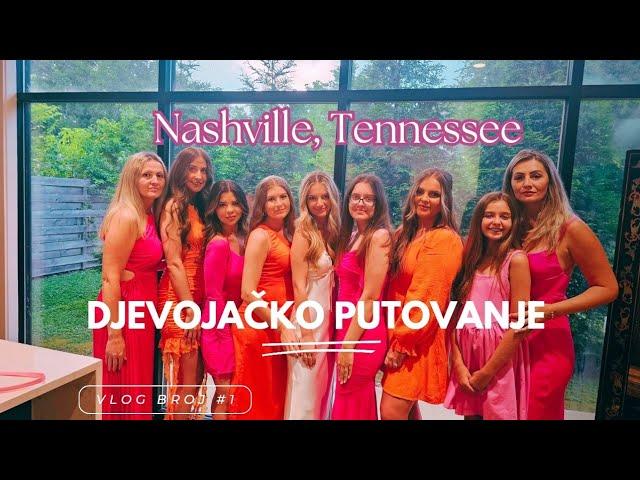 Sestrino Djevojacko Veče +HOUSE TOUR KUĆE u Nashvillu \\ +PRVI DAN U GRADU MUZIKE  U AMERICI Vlog#1