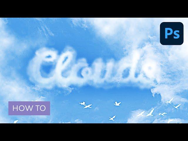 How to Create a Cloud Effect in Photoshop
