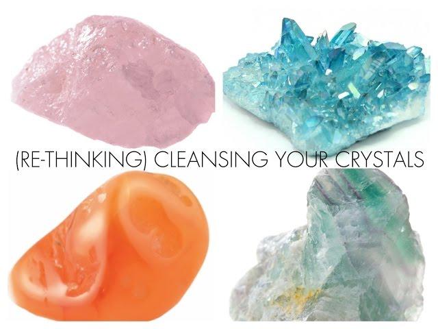 (Re-Thinking) Cleansing Your Crystals