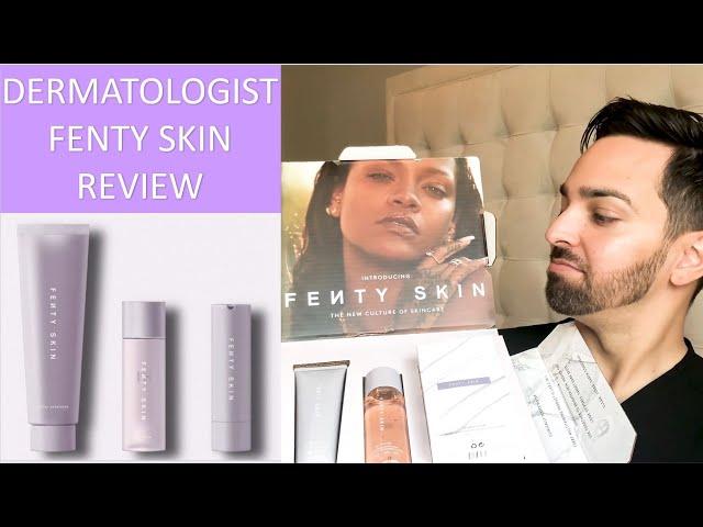 Fenty Skin - Dermatologist's Honest Review