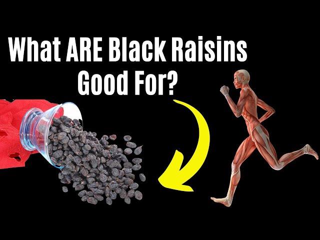 ◼ What Are Black Raisins Good For ~ Black Raisins Nutrients ~ Incredible Benefits of Black Raisin