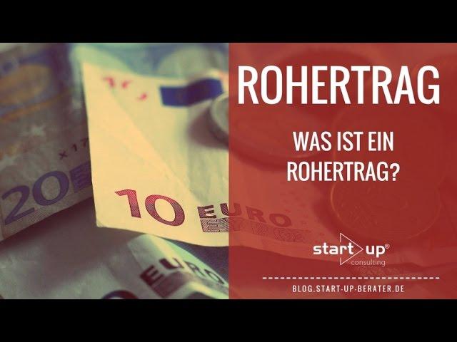 Rohertrag - Was ist Rohertrag? Gründerlexikon von start!up consulting