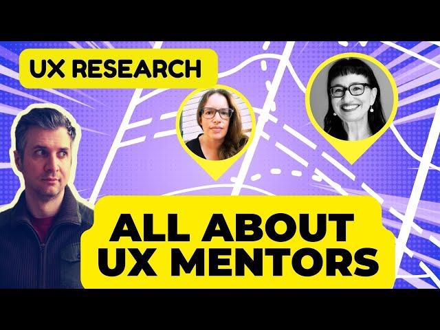 UX Mentors: What You Need to Know