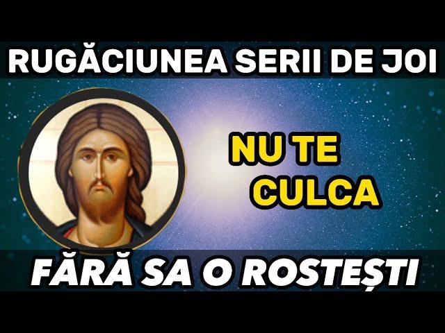 Rugăciunea Serii De Joi | Rugăciune de seara scurta și puternica