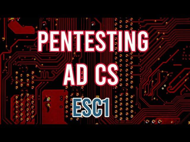 AD CS ESC1 Privilege Escalation Tutorial | Exploit Active Directory Certificate Services