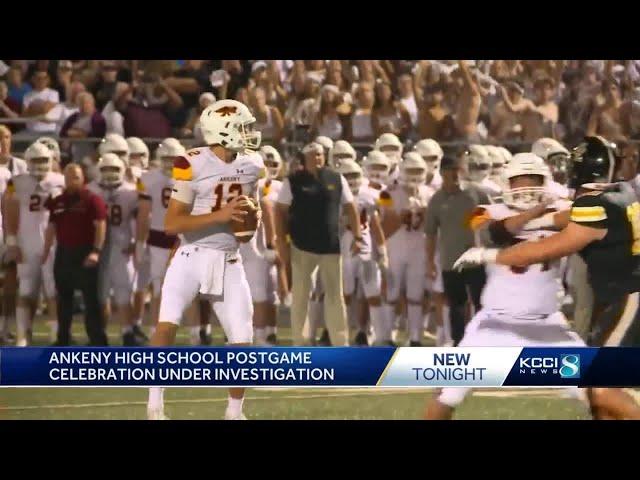 Ankeny High School postgame celebration under investigation